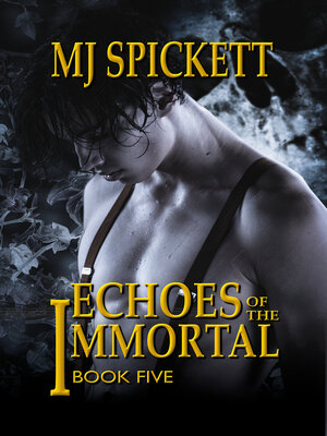 cover image of Echoes of the Immortal